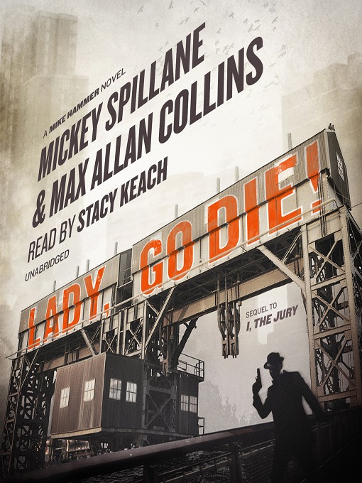 Title details for Lady, Go Die! by Mickey Spillane - Wait list